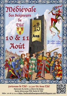 15ème Fête médiévale des Seigneurs de Thil